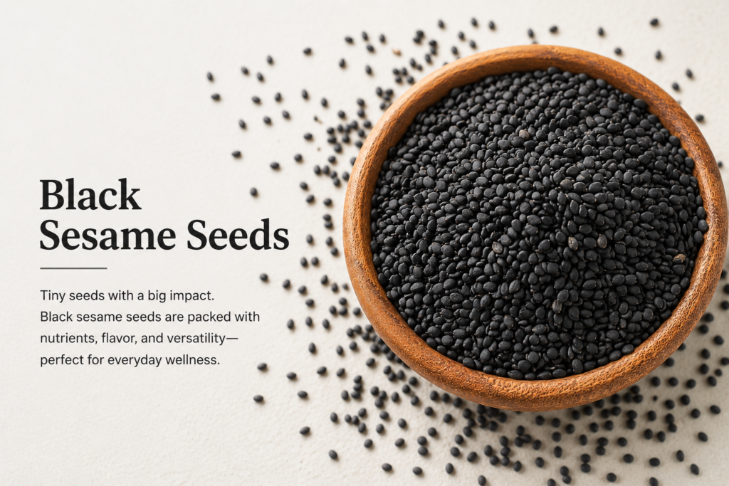 Black Sesame Seeds: The Ancient Superfood for Modern Wellness